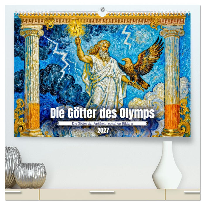 Die Götter des Olymps - Die Götter der Antike in epischen Bildern (CALVENDO Premium Wandkalender 2027)