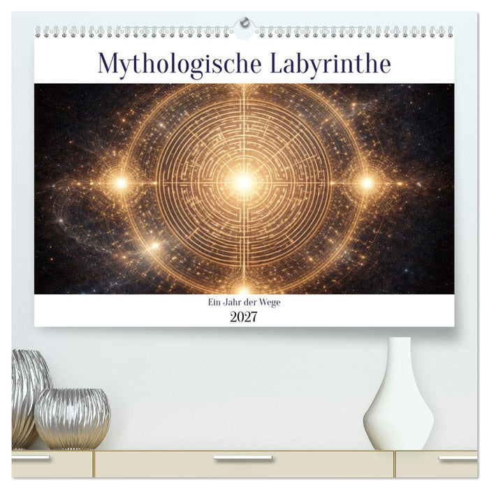 Mythologische Labyrinthe (CALVENDO Premium Wandkalender 2027)