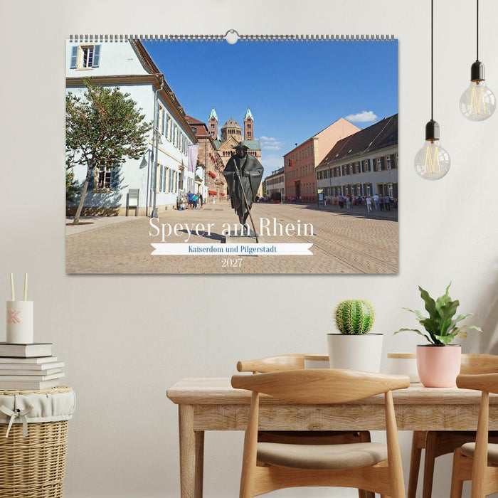 Speyer am Rhein Kaiserdom und Pilgerstadt (CALVENDO Wandkalender 2027)