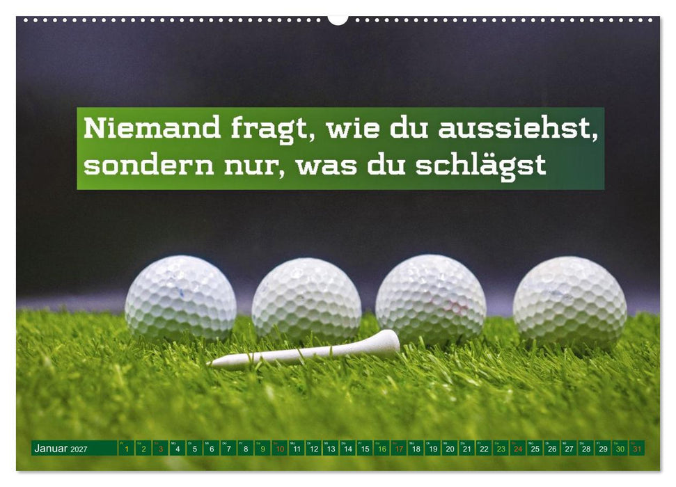 Golf - zwischen Grün und Gedanken (CALVENDO Wandkalender 2027)