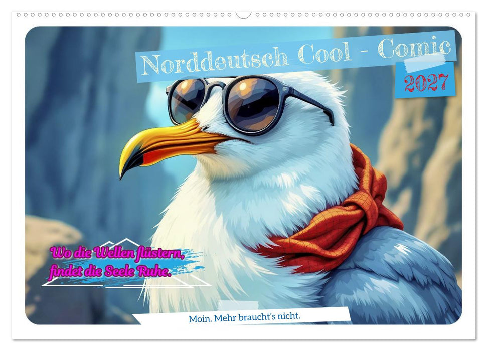 Norddeutsch Cool - Comic (CALVENDO Wandkalender 2027)