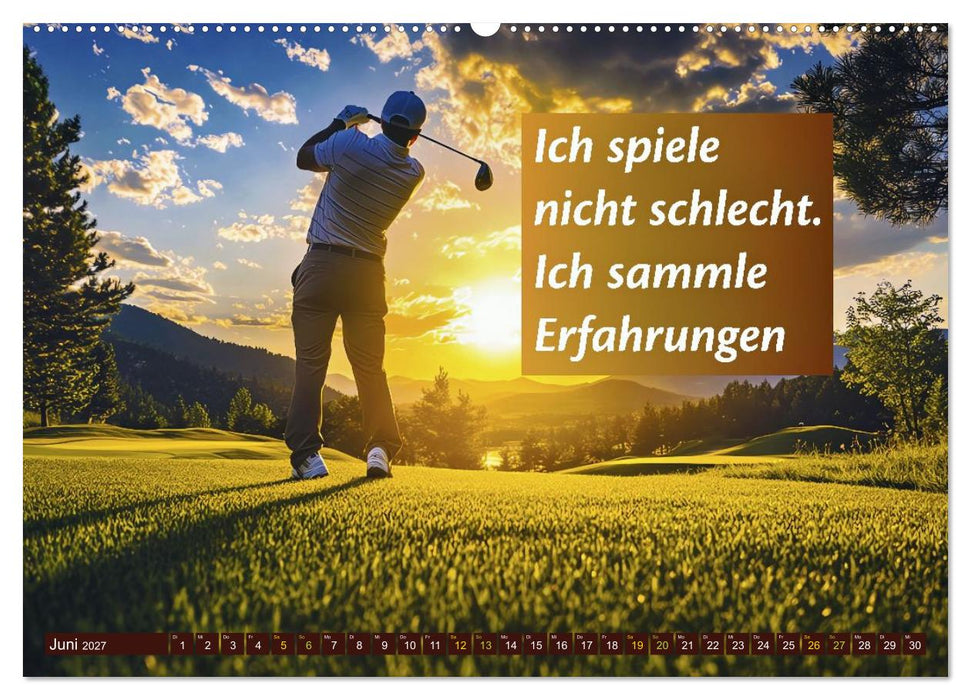 Golf - zwischen Grün und Gedanken (CALVENDO Premium Wandkalender 2027)