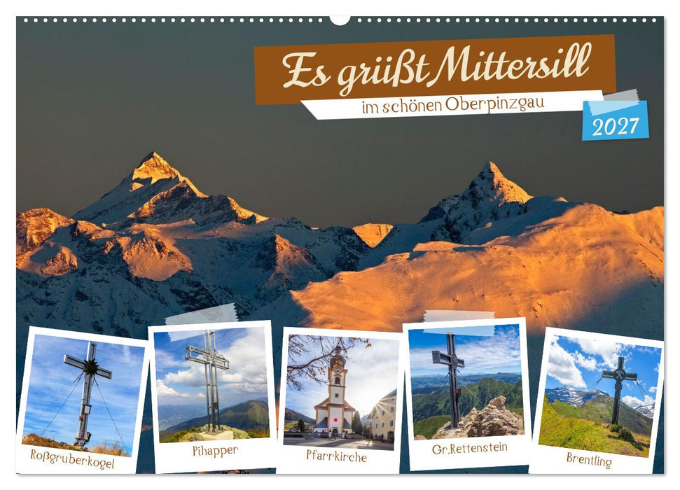 Es grüßt Mittersill (CALVENDO Wandkalender 2027)