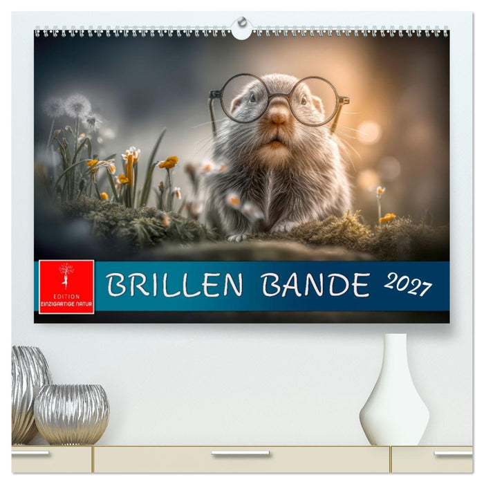 Brillen Bande (CALVENDO Premium Wandkalender 2027)