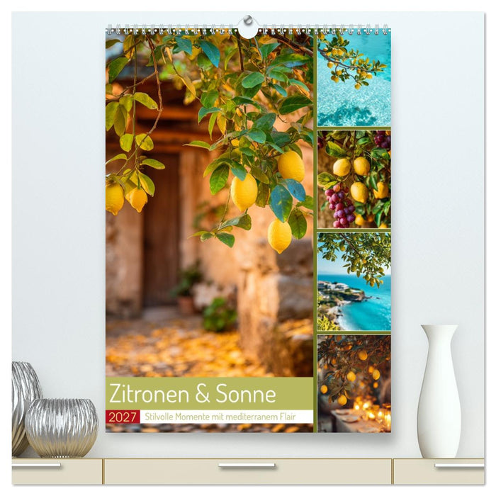 Zitronen & Sonne (CALVENDO Premium Wandkalender 2027)