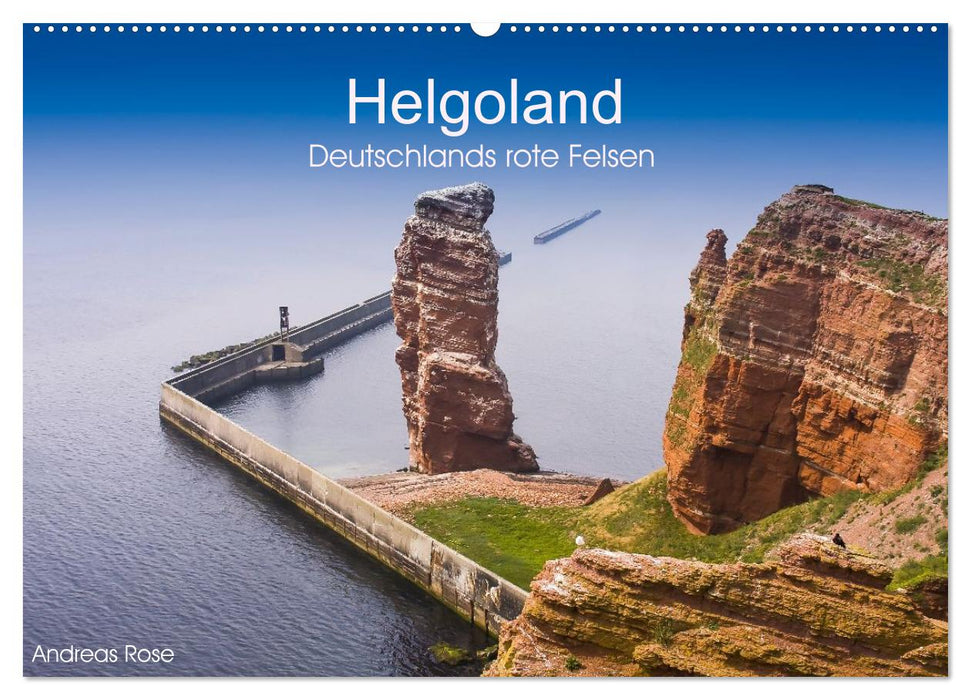 Helgoland,Deutschlands rote Felsen (CALVENDO Wandkalender 2027)