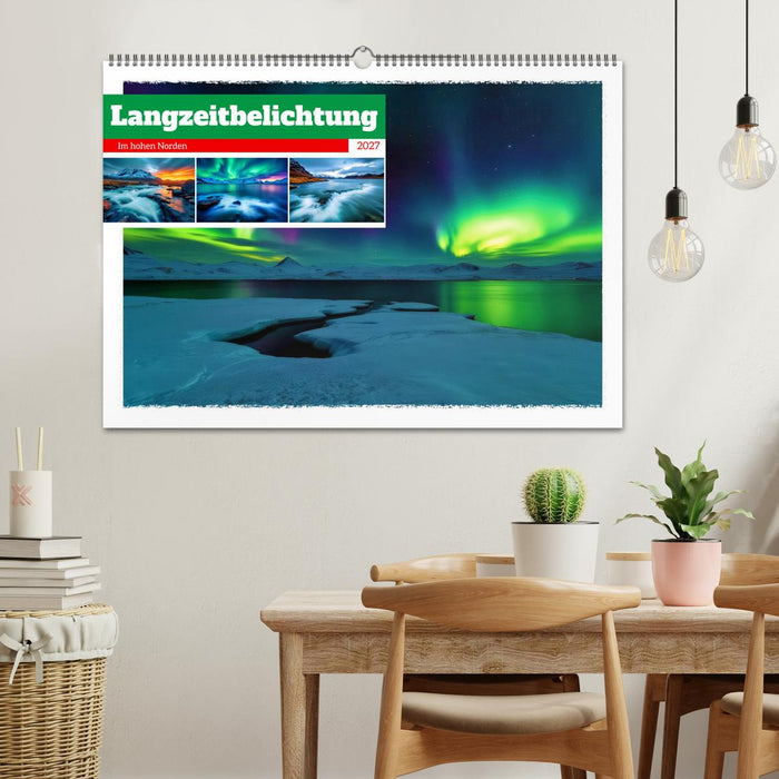 Langzeitbelichtung im hohen Norden (CALVENDO Wandkalender 2027)