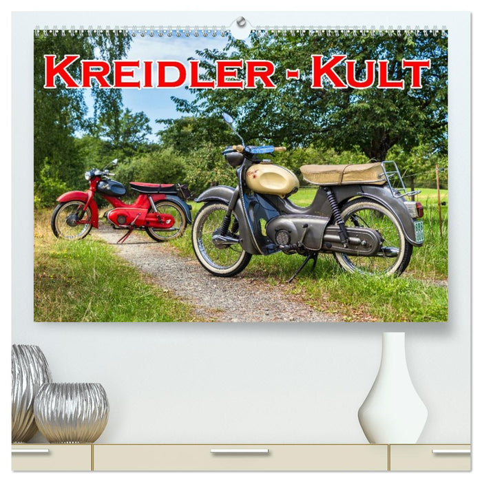 Kreidler-Kult (CALVENDO Premium Wandkalender 2027)