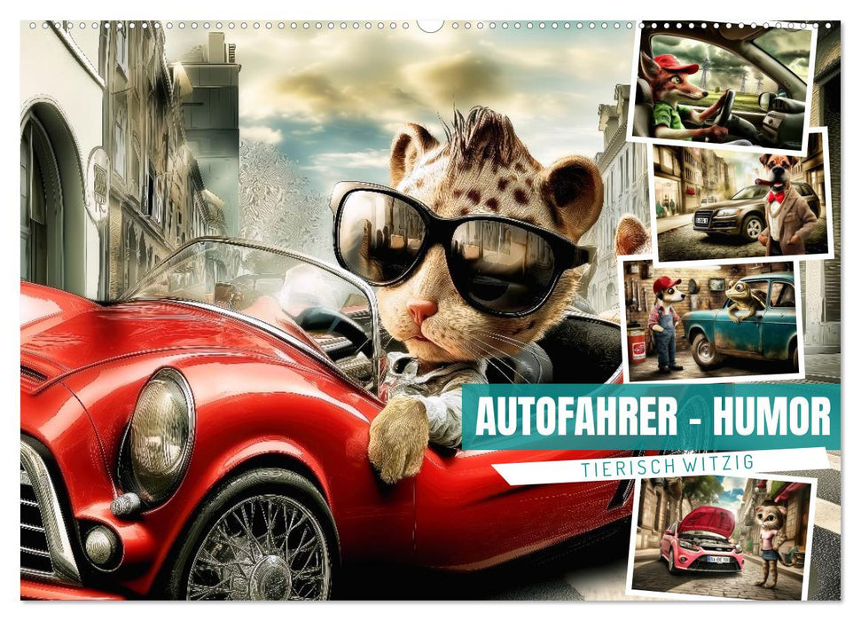 Autofahrer-Humor (CALVENDO Wandkalender 2027)