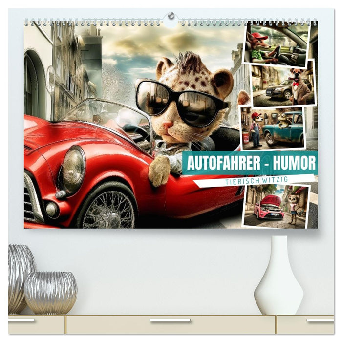 Autofahrer-Humor (CALVENDO Premium Wandkalender 2027)