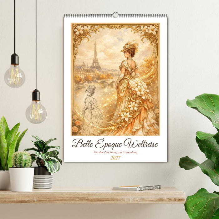 Belle Époque Weltreise (CALVENDO Wandkalender 2027)