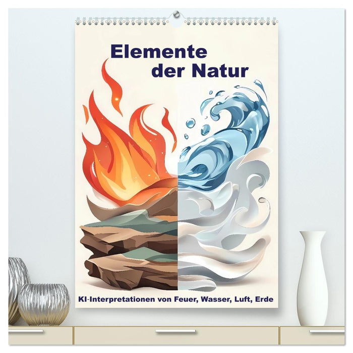Elemente der Natur (CALVENDO Premium Wandkalender 2027)