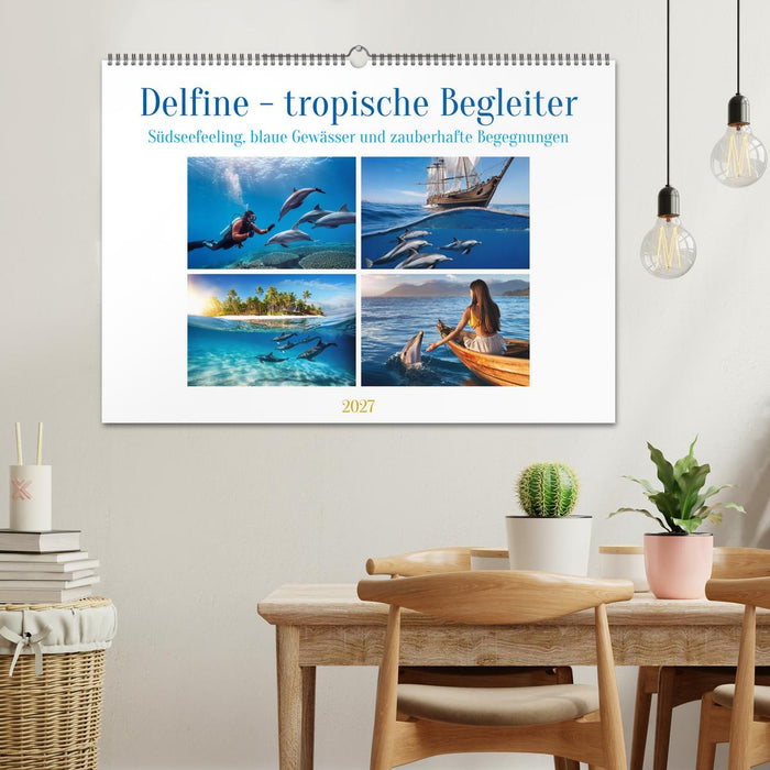 Delfine - tropische Begleiter (CALVENDO Wandkalender 2027)