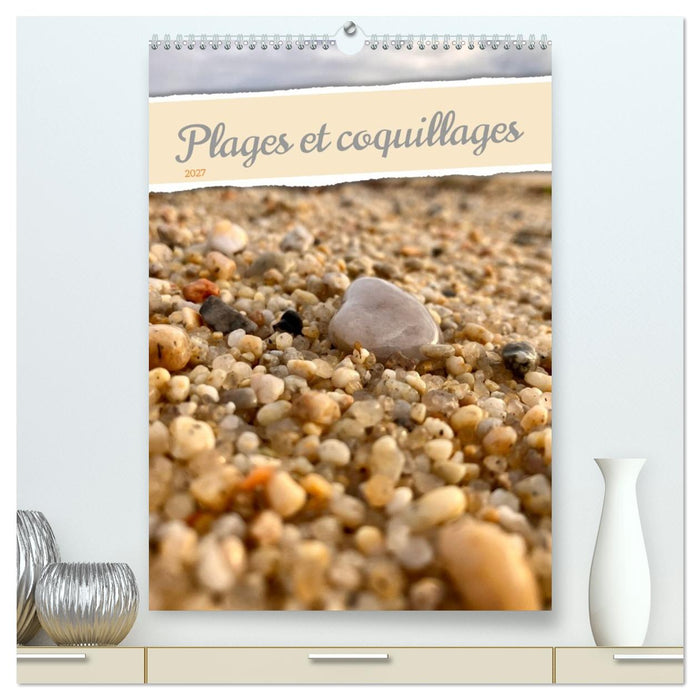 Plages et coquillages (CALVENDO Calendrier supérieur 2027)