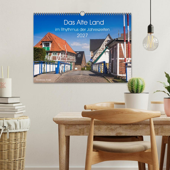 Das Alte Land- im Rhythmus der Jahreszeiten (CALVENDO Wandkalender 2027)