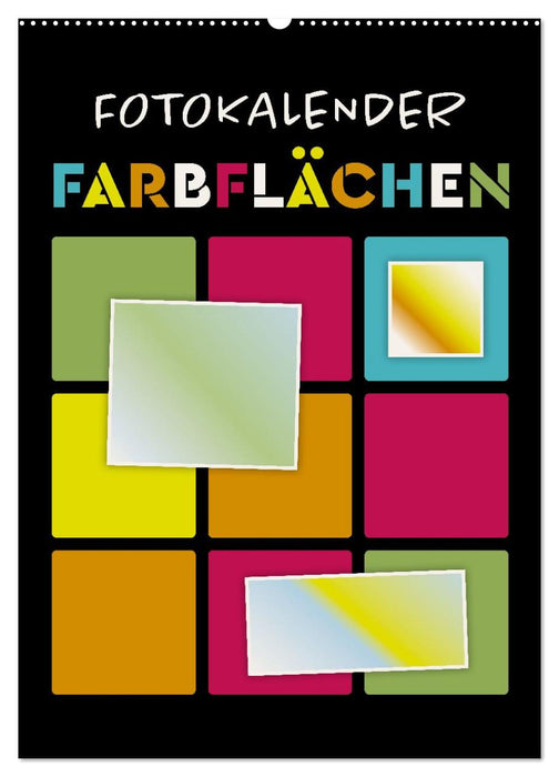Fotokalender FARBFLÄCHEN (CALVENDO Wandkalender 2027)