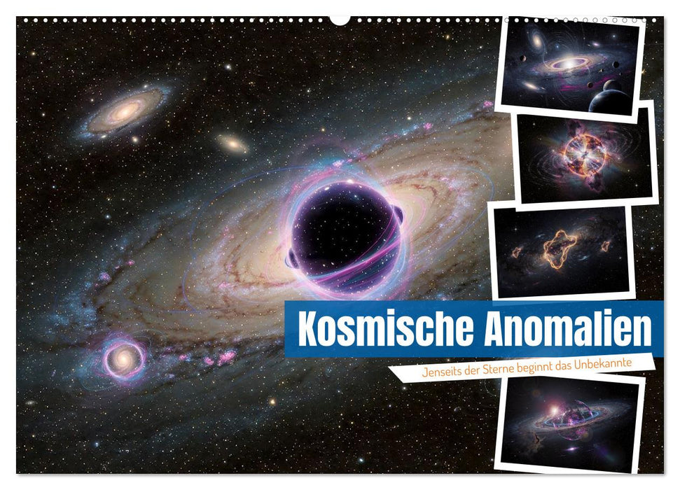 Kosmische Anomalien (CALVENDO Wandkalender 2027)
