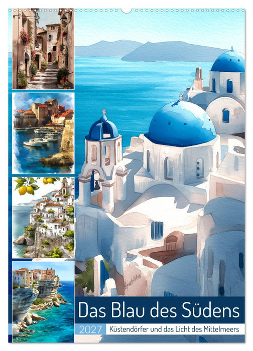 Das Blau des Südens (CALVENDO Wandkalender 2027)