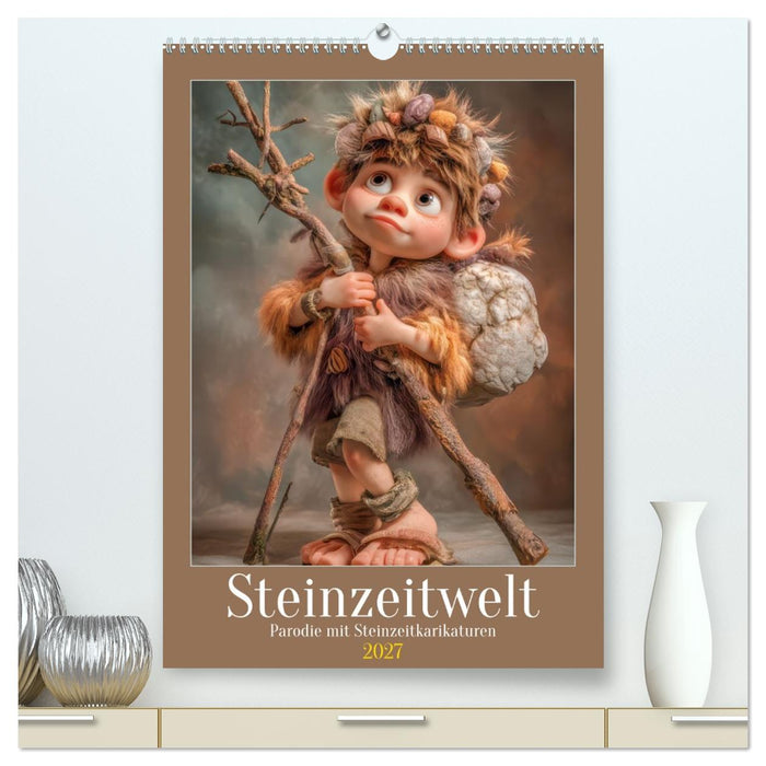 Steinzeitwelt - Parodie mit Steinzeitkarikaturen (CALVENDO Premium Wandkalender 2027)