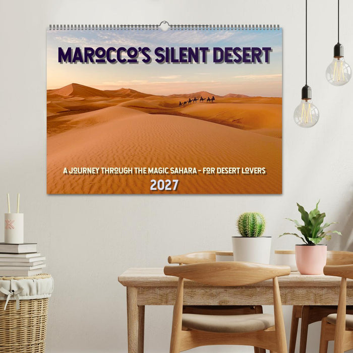 Marocco’s Silent Desert (CALVENDO Monthly Calendar 2027)
