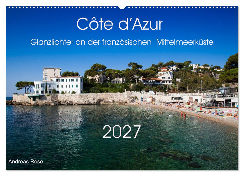 Côte d’Azur Glanzlichter an der französischen Mittelmeerküste (CALVENDO Wandkalender 2027)