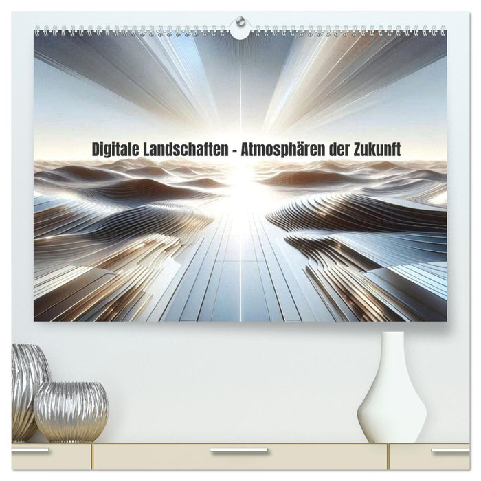 Digitale Landschaften – Atmosphären der Zukunft (CALVENDO Premium Wandkalender 2027)