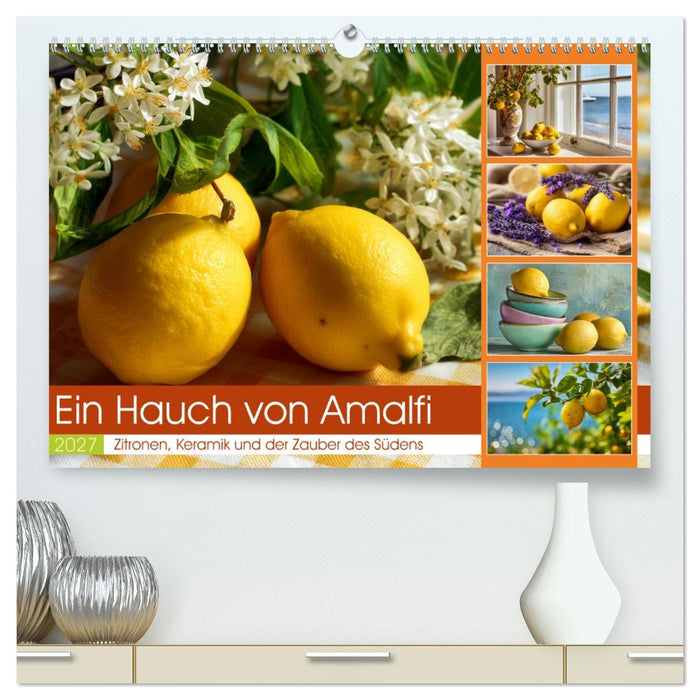 Ein Hauch von Amalfi (CALVENDO Premium Wandkalender 2027)