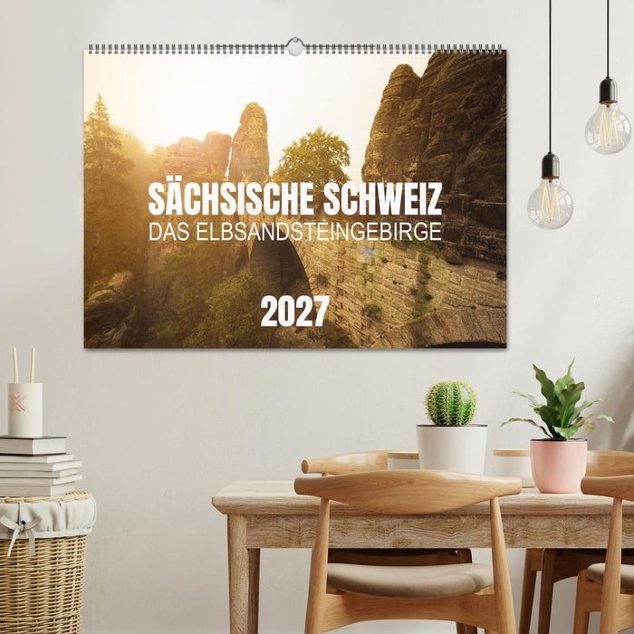 Sächsische Schweiz - Das Elbsandsteingebirge (CALVENDO Wandkalender 2027)