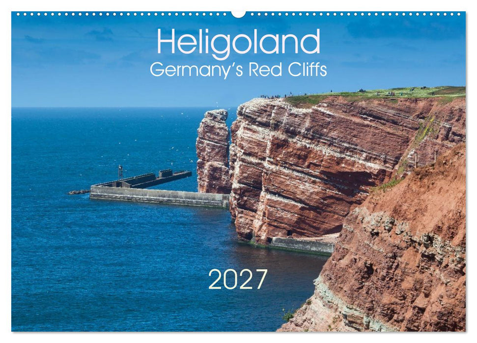 Heligoland, Germany’s Red Cliffs (CALVENDO Monthly Calendar 2027)