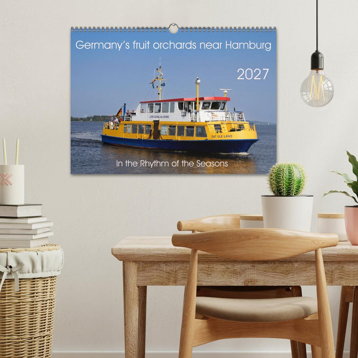 Germany’s apple orchards near Hamburg (CALVENDO Monthly Calendar 2027)