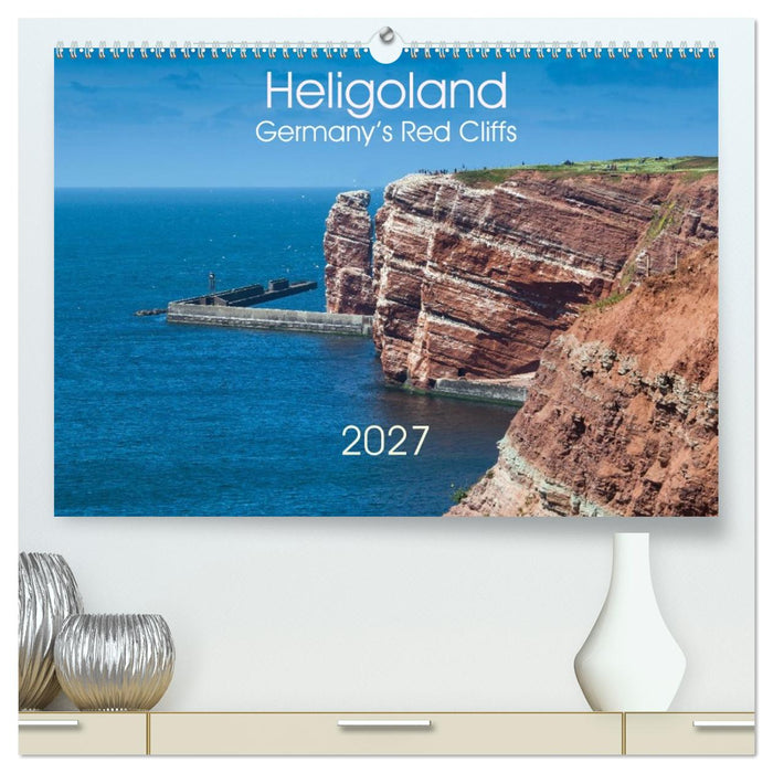 Heligoland, Germany’s Red Cliffs (CALVENDO Premium-Calendar 2027)