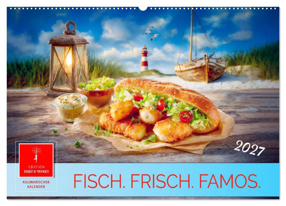 Fisch. Frisch. Famos. (CALVENDO Wandkalender 2027)
