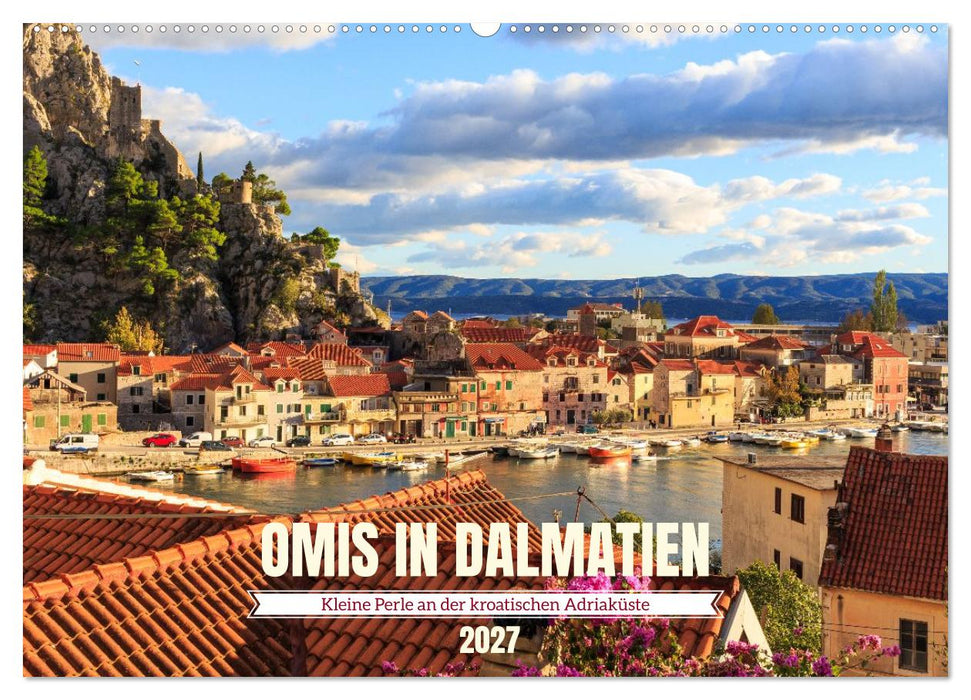 Omiš in Kroatien - Kleine Perle an der Adriaküste (CALVENDO Wandkalender 2027)
