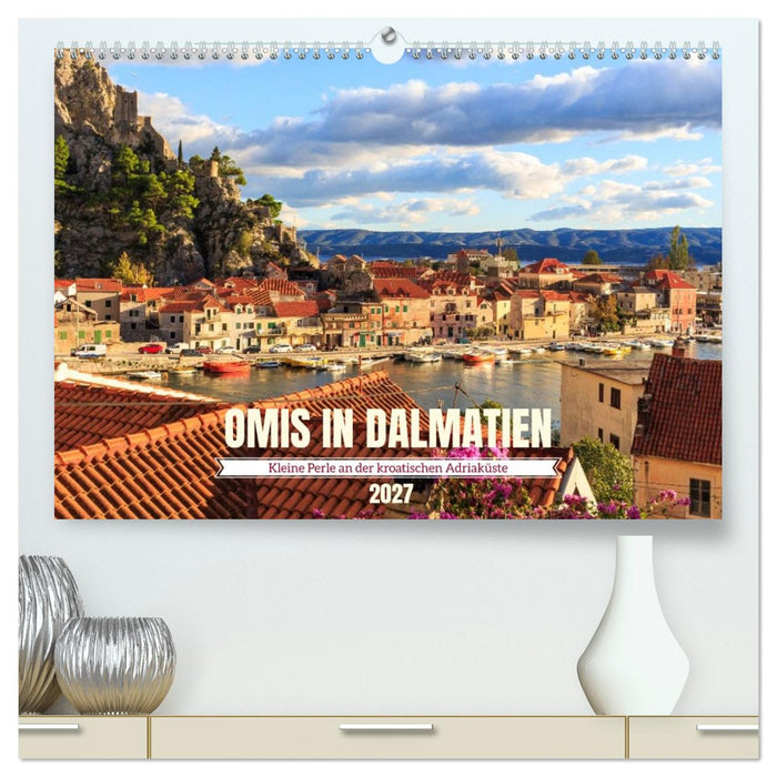 Omiš in Kroatien - Kleine Perle an der Adriaküste (CALVENDO Premium Wandkalender 2027)