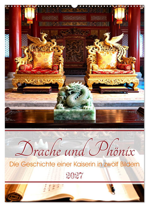 Drache und Phönix (CALVENDO Wandkalender 2027)