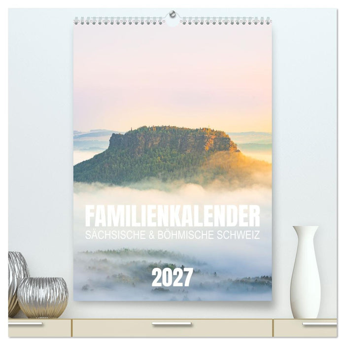 Familienkalender - Sächsische und Böhmische Schweiz (CALVENDO Premium Wandkalender 2027)