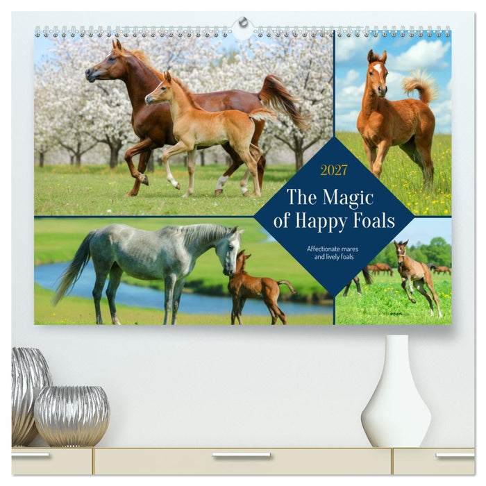 The Magic of Happy Foals (CALVENDO Premium-Calendar 2027)
