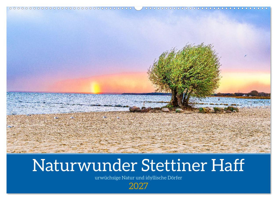 Naturwunder Stettiner Haff (CALVENDO Wandkalender 2027)