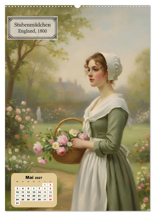 Dienstmädchen durch die Jahrhunderte (CALVENDO Wandkalender 2027)