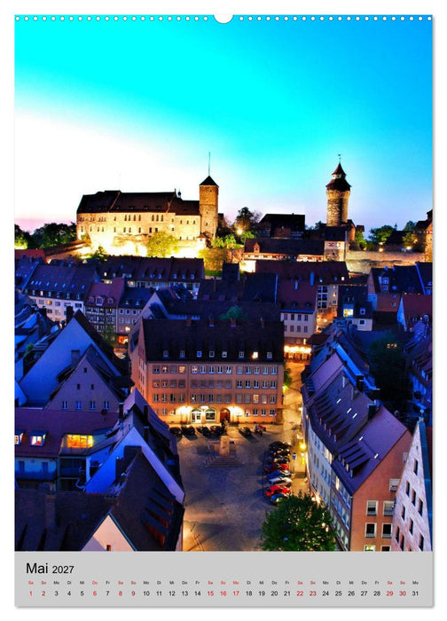 NÜRNBERG. Du bist so schön (CALVENDO Premium Wandkalender 2027)