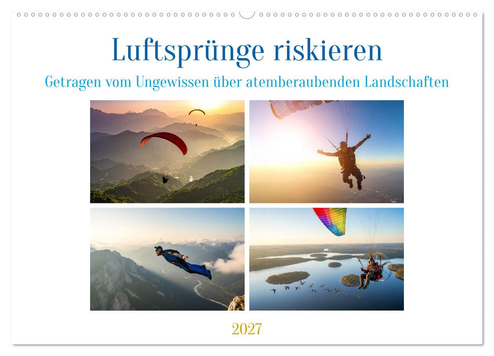 Luftsprünge riskieren (CALVENDO Wandkalender 2027)
