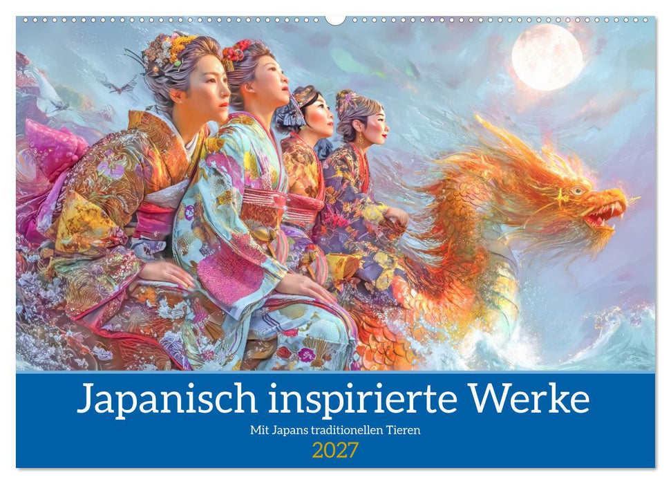 Japanisch inspirierte Werke - Mit Japans traditionellen Tieren (CALVENDO Wandkalender 2027)