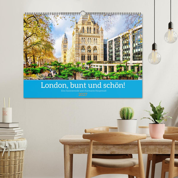 London, bunt und schön! (CALVENDO Wandkalender 2027)