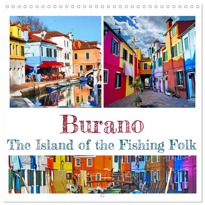 Burano -The Island of the Fishing Folk (CALVENDO Monthly Calendar 2027)