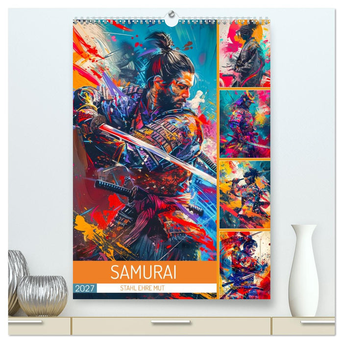 Samurai - Stahl Ehre Mut (CALVENDO Premium Wandkalender 2027)