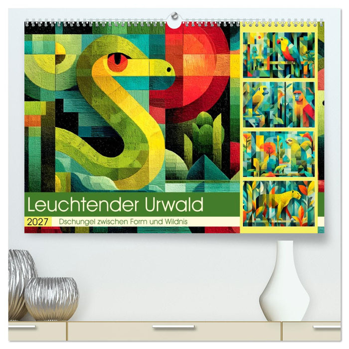 Leuchtender Urwald. Dschungel zwischen Form und Wildnis (CALVENDO Premium Wandkalender 2027)