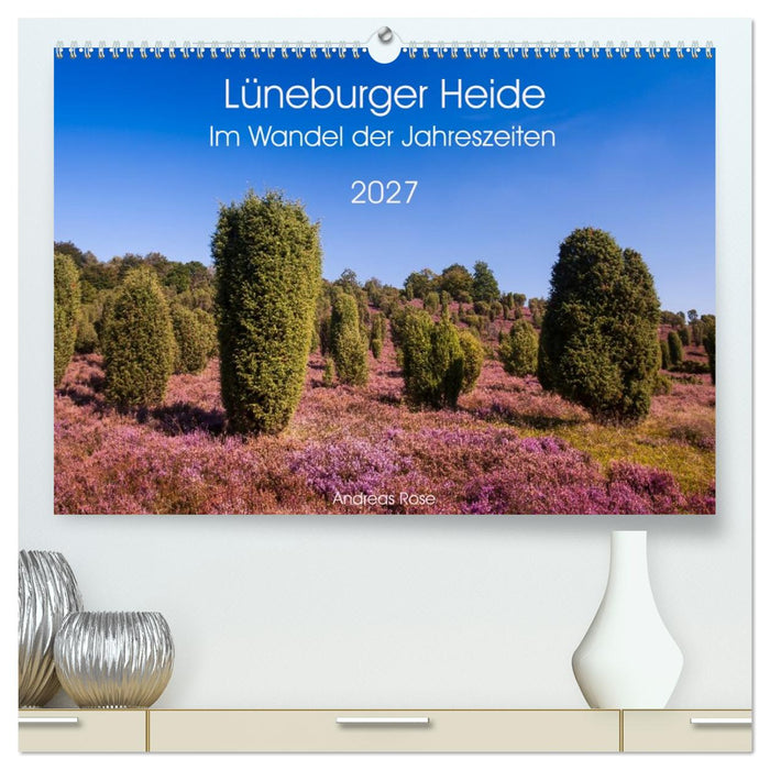 Lüneburger Heide – Im Wandel der Jahreszeiten (CALVENDO Premium Wandkalender 2027)