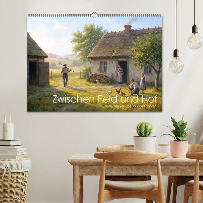 Zwischen Feld und Hof - Landleben vor über hundert Jahren (CALVENDO Wandkalender 2027)