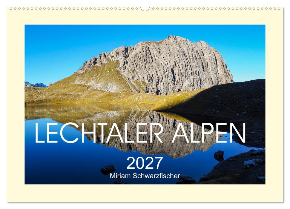 Lechtaler Alpen (CALVENDO Wandkalender 2027)