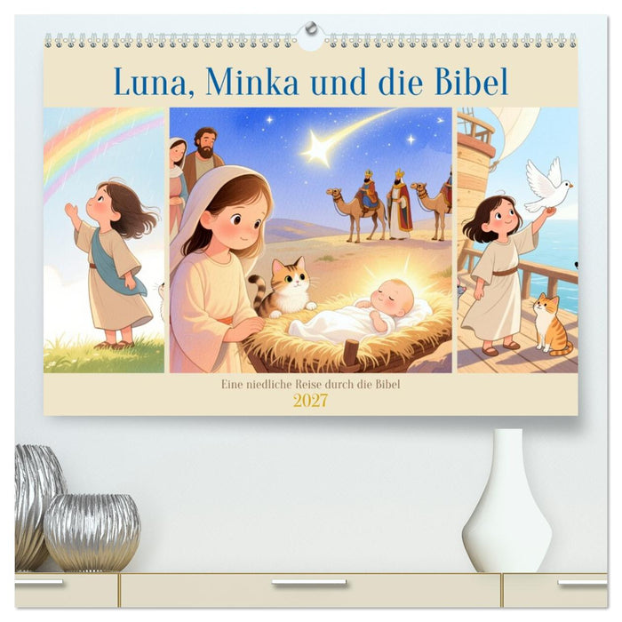 Luna, Minka und die Bibel (CALVENDO Premium Wandkalender 2027)